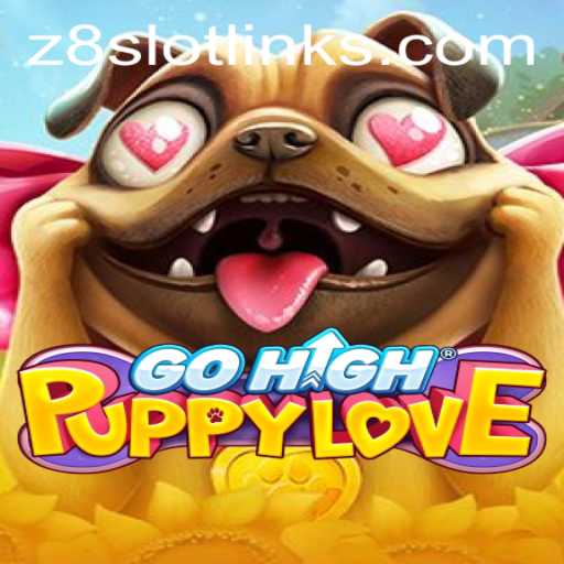 Dive into the Joy of GoHighPuppyLove Amidst the Z8slot Buzz